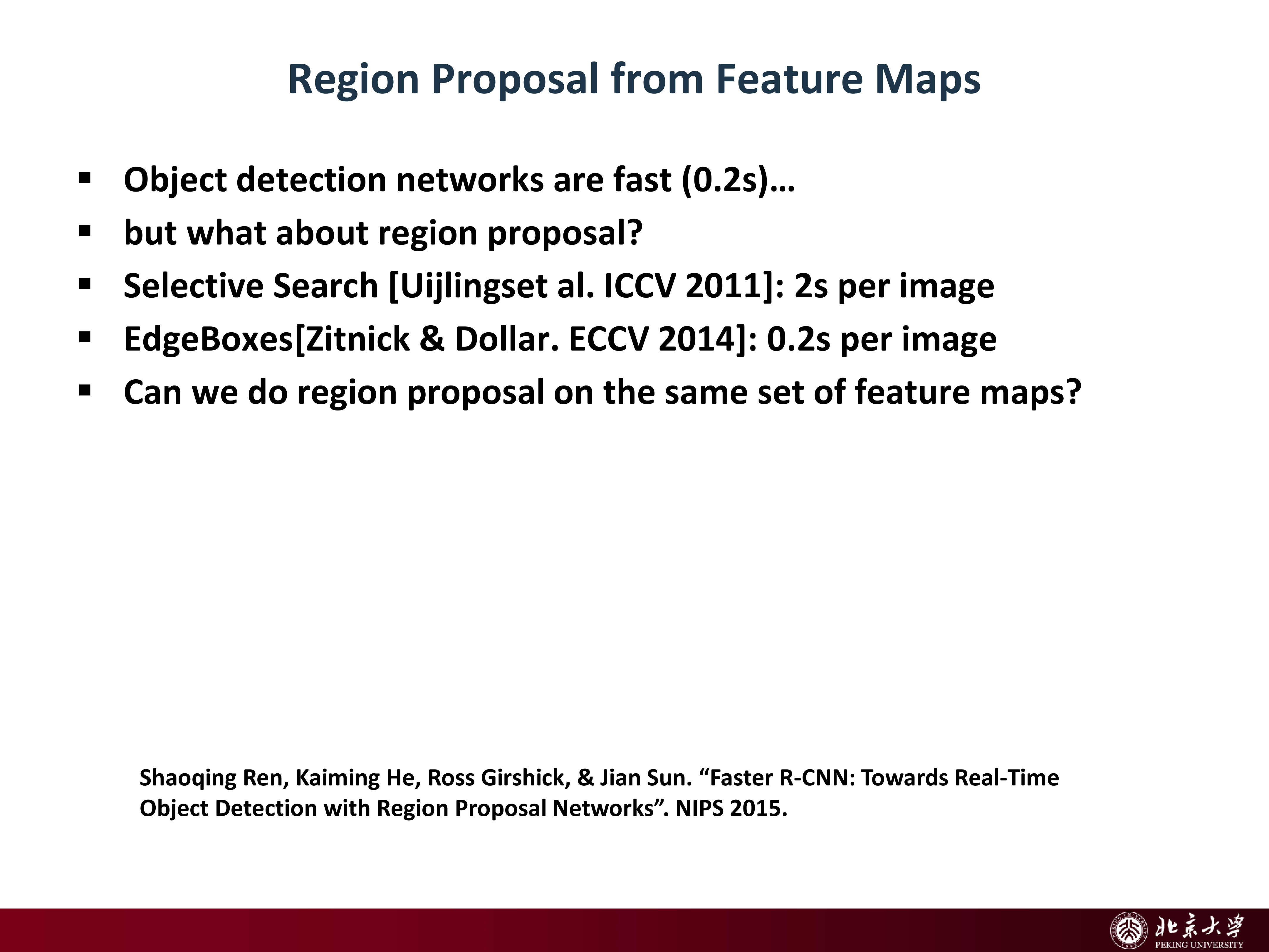 Region proposal speed bottleneck
