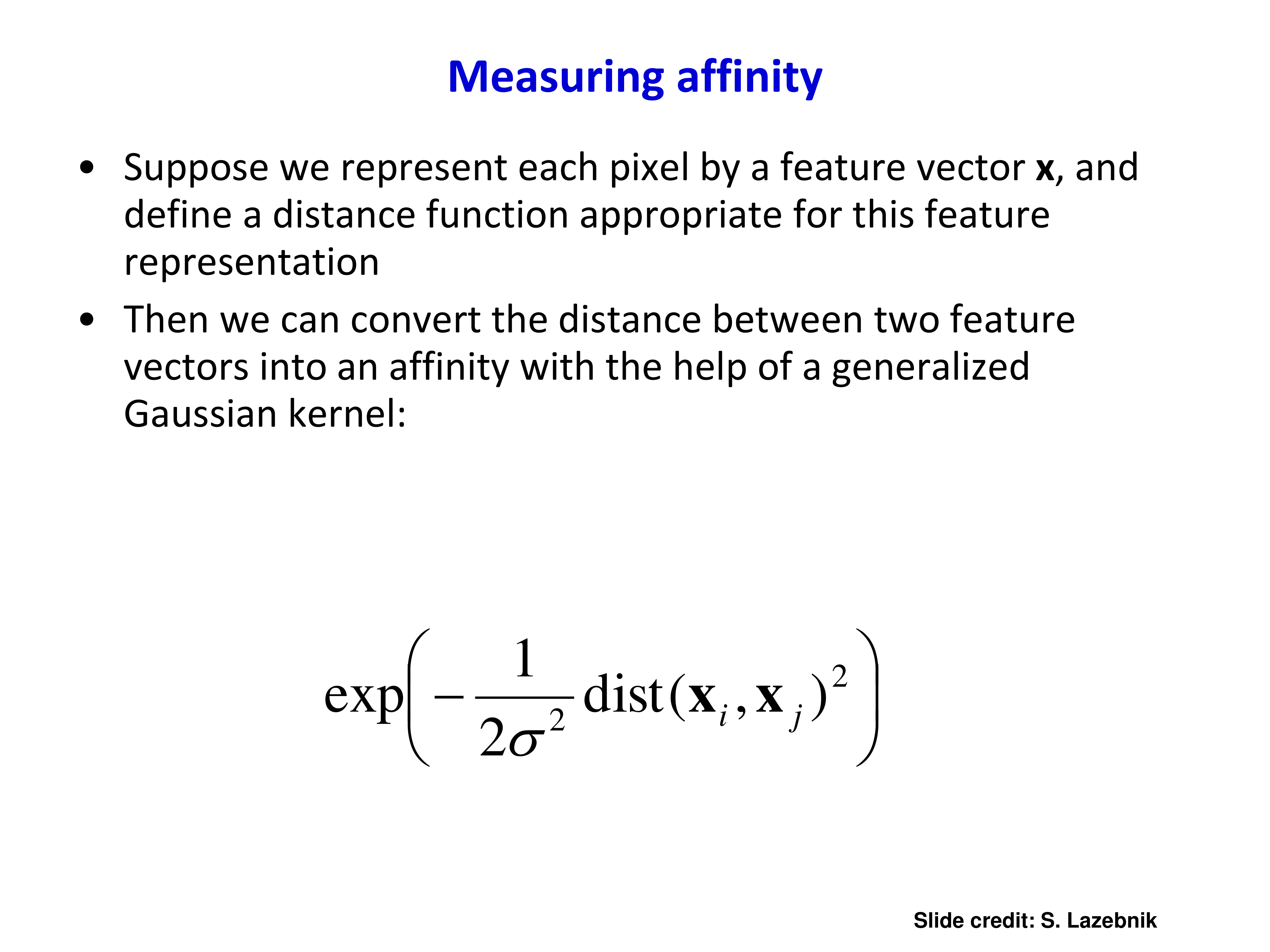 Affinity with Gaussian kernel