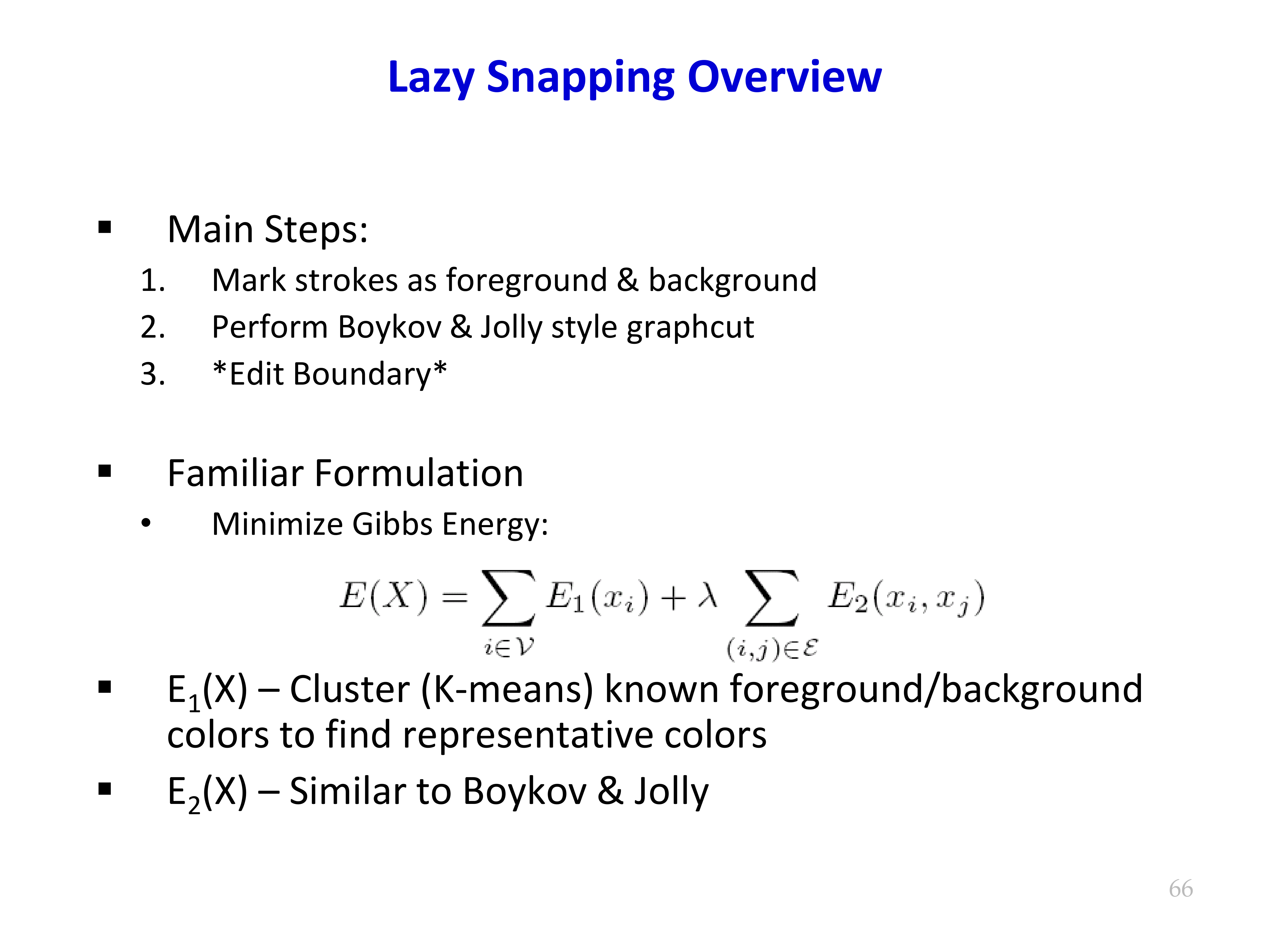 Lazy Snapping overview