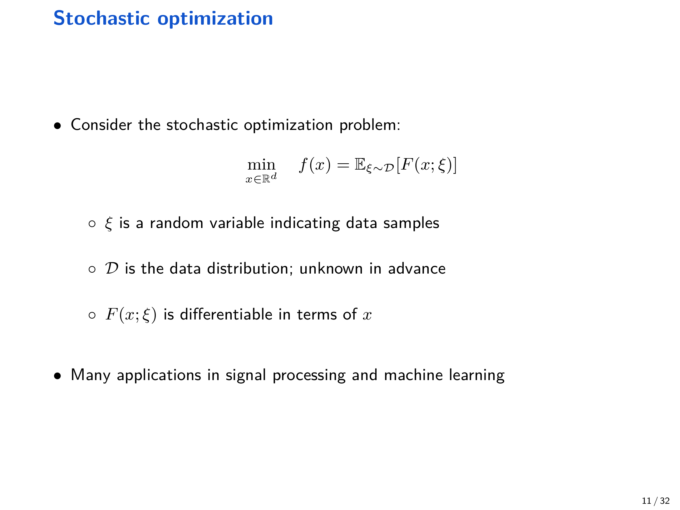 Stochastic optimization formulation